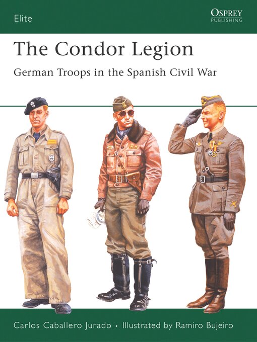 Title details for The Condor Legion by Carlos Caballero Jurado - Wait list